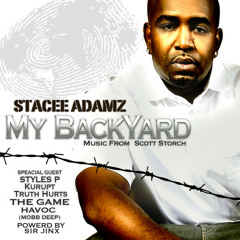 Stand 2 Close by Stacee Adamz Ft. Havoc (Mobb Deep)