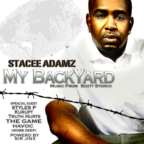 Stand 2 Close by Stacee Adamz Ft. Havoc (Mobb Deep)