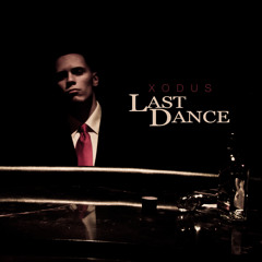 XODUS - Last Dance (Prod. By Acestar)