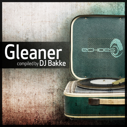 "Gleaner" dj set