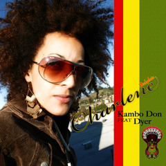 Kambo Don & Dyer MC - Charlene (Original)
