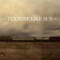 Texture&#x20;Like&#x20;Sun One&#x20;Great&#x20;Prize Artwork