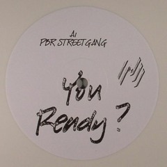 PBR Streetgang - 'You Ready'