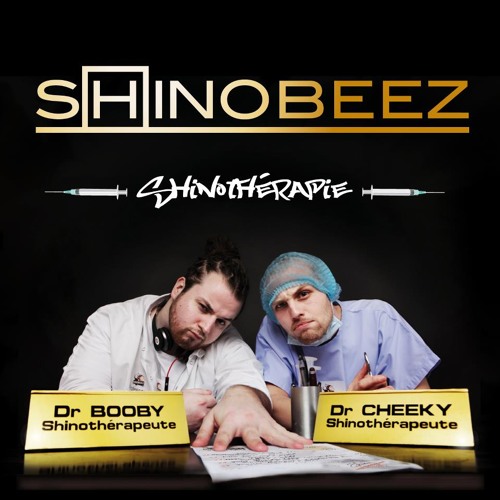 SHINOBEEZ - Les Bâtards (Maxi 6 Titres Shinothérapie_2011)