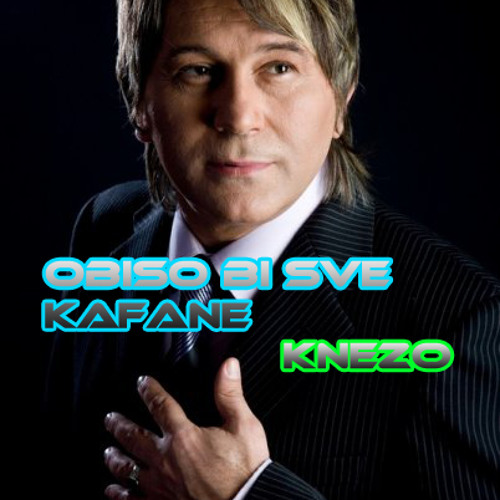 Halid Muslimovic Obiso Bi Sve Kafane (Castio Bi Sve Jarane) Knezo 2012 Kafana Style Remix