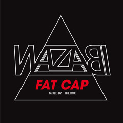 Wazabi - Fat Cap