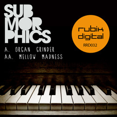 Organ Grinder (Out now on Rubik Records)