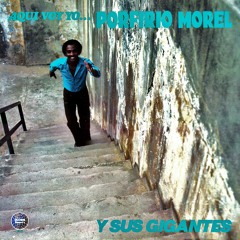 Porfirio Morel & Sus Gigantes - La Tambora (1984)|||  Instagram - @ElCl4sico - Twitter