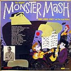 "Monster Mash" - Bobby (Boris) Pickett and the Crypt-Kickers (vinyl 45)