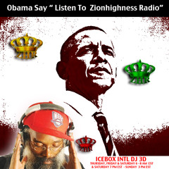 ZIONHIGHNESS THIS IS  OBAMA