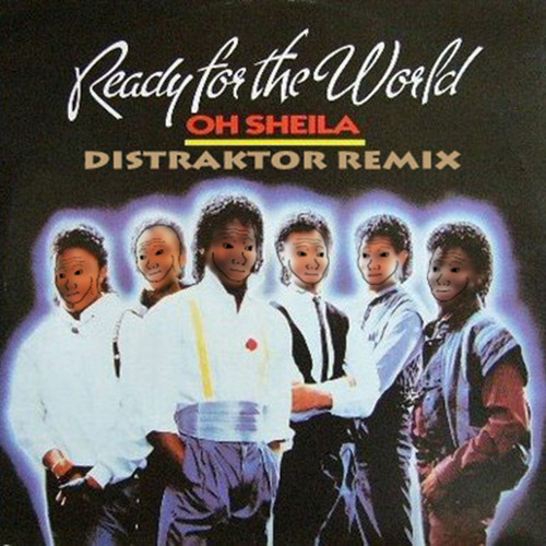 Stream Ready for the World - Oh Sheila (Distraktor's Dusty Stylus