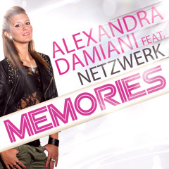 Alexandra Damiani feat. Netzwerk - Memories (Alexandra Damiani Original Mix Radio Edit)