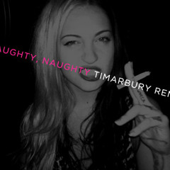 Porcelain Black - Naughty, Naughty (TIMarbury Remix)