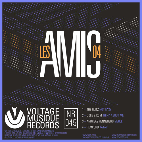 The Glitz - Not Easy // Les Amis 4 (Voltage Musique Records)