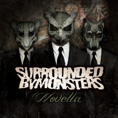SURROUNDED BY MONSTERS - New Blood