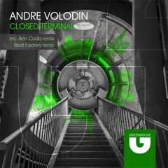 Andre Volodin - Closed Terminal (Ben Coda remix)