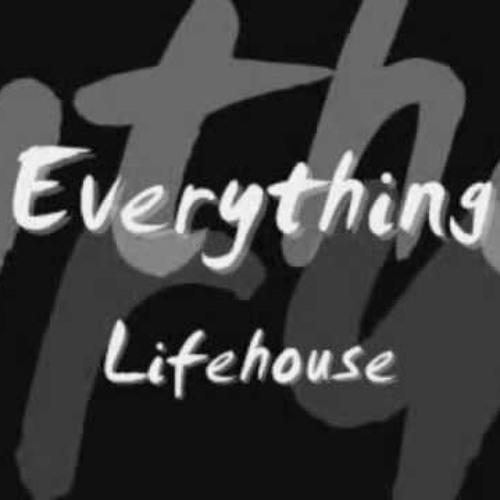 Lifehouse - Everything