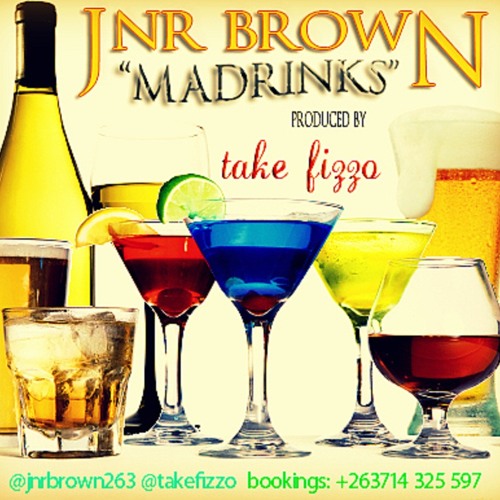 Madrinks - Jnr Brown (Prod. by @takefizzo)