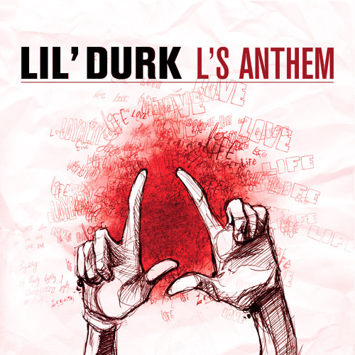 Lil Durk "L's Anthem"