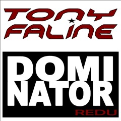 Dominator Redu Tony Faline