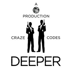 Craze & Codes - Deeper (Codes Big Room Remix)