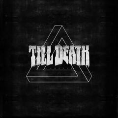 Till Death - New Order