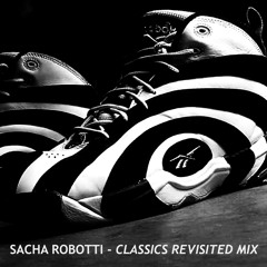 Sacha Robotti :: Classics Revisited Mix :: Bassoradio (Finland)