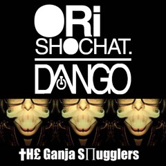 Ori Shochat & DANGO - 38 Slug [Ganja Smugglers EP - Free Download]