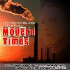 Steve Forest Vs Chriss Ortega feat. Marcus Pearson - Modern Times (Chriss Ortega Mix)