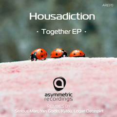 Preview // Houseadiction - Together (Kylou Mix) - Asymmetric Recordings