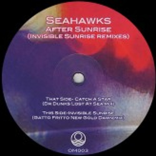 Seahawks - Catch a Star (Dunks Lost At Sea Mix)