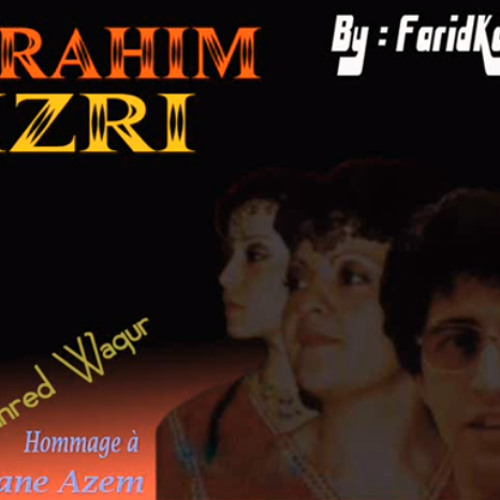 Brahim Izri  Tajmilt i slimane Azem