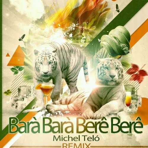 Stream Michel Telo – Bara Bara Bere Bere (BotiDejota & Danny Lopez Latin  Remix) by DannyLopezProdd | Listen online for free on SoundCloud