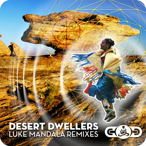 Desert Dwellers - Return Of Sunshine (Luke Mandala Remix) [Desert Trax]
