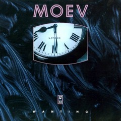 Moev - Wanting (Remix) [1987]