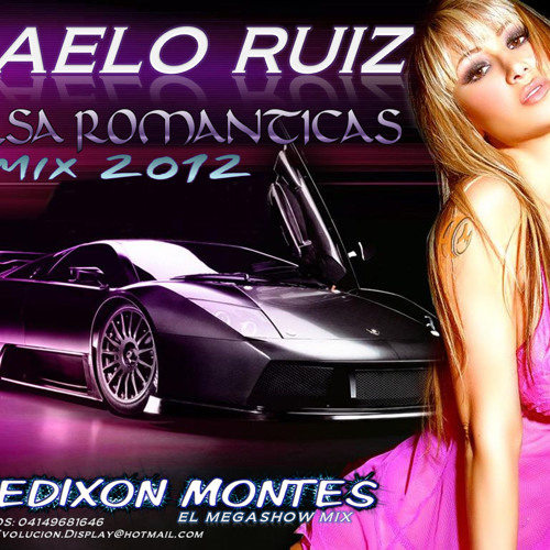MAELO RUIZ SALSA ROMANTICAS REMIX 2012 (DJ EDIXON MONTES)