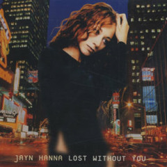 Jayn Hanna - Lost Without You (Edge Factor Journey)