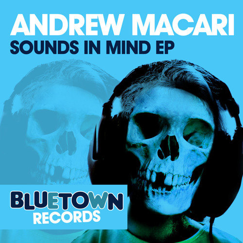 Andrew Macari - Sounds In Mind Ep