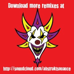 ICP - Bazooka Joey (Abstrakt Sonance Remix)