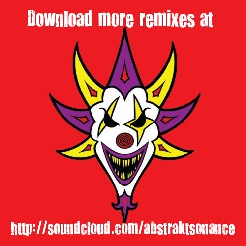 ICP - Bazooka Joey (Abstrakt Sonance Remix)