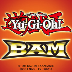 Yu-Gi-Oh! BAM/Duel Generation/Duel Links/Master Duel