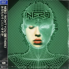 Nero - Won't You (Be There) - Club Cheval Remix - Skream & Benga Radio 1 World Exclusive