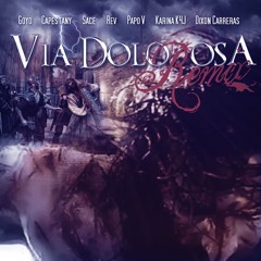 Via Dolorosa (Remix) Feat. Capestany, Papo V, Karina K4J, Rev, Sace, Dixon Carreras & Goyo