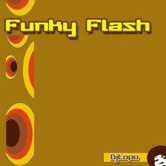 Fammy Funny - DjLopo Feat. Marco Degliantoni, E.Inzerillo (Original Version)