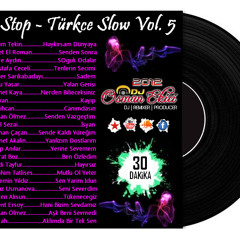 Dj OsMaN eKiCi vs NonStop - Türkce Slow Vol. 5 (SlowMix 2012) 10.10.2012