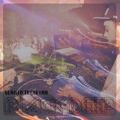 Sergio Teixeira - Black Deep EP (preview)