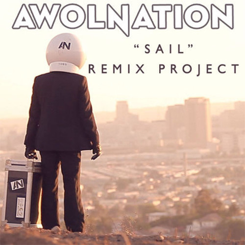 AWOLNATION - Sail (ill-esha Remix)
