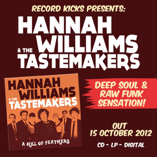 Hannah Williams & The Tastemakers - Tell Me Something (Liberties)