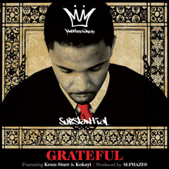 Grateful (ft. Kenn Starr & Kokayi) [Produced by M-Phazes]