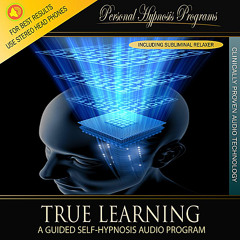 True Learning - Self Hypnosis
